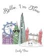 Hello, I'M New - Preview