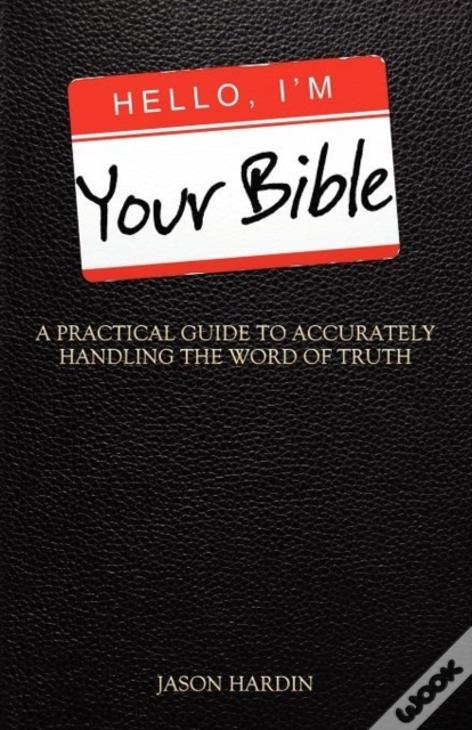 Hello, I'M Your Bible
