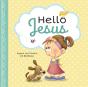 Hello Jesus - Preview