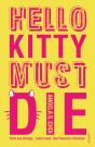 Hello Kitty Must Die - Preview