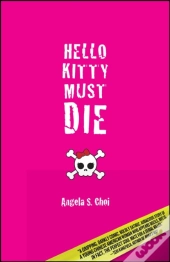 Hello Kitty Must Die