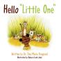 Hello "Little One" - Preview