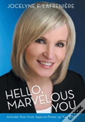 Hello, Marvelous You