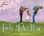 Hello, Mister Blue - Preview