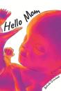 Hello Mom - Preview
