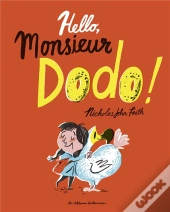 Hello Monsieur Dodo