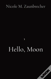 Hello, Moon