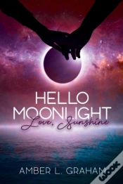 Capa do artigo Hello Moonlight. Love, Sunshine