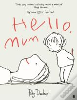 Hello, Mum