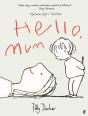 Hello, Mum - Preview