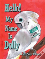 Hello! My Name Is Dolly