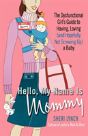 Hello, My Name Is Mommy - Preview