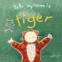 Hello, My Name Is Tiger - Preview
