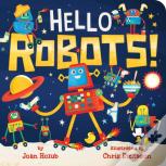 Hello Robots!