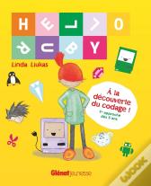 Hello Ruby ; À La Découverte Du Codage, Première Approche