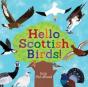 Hello Scottish Birds - Preview