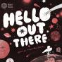 Hello Space - Preview