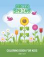 Hello Spring Coloring Book For Kids Ages 4-8 - Preview