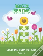 Capa do artigo Hello Spring Coloring Book For Kids Ages 4-8