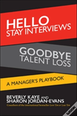 Capa do artigo Hello Stay Interviews, Goodbye Talent Loss: A Manager'S Playbook