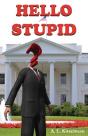 Hello Stupid - Preview