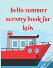 Hello Summer Activity Book For Kids