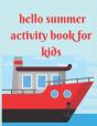 Hello Summer Activity Book For Kids - Preview