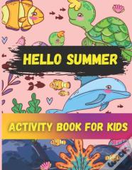 Hello Summer Activity Book For Kids