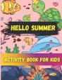 Hello Summer Activity Book For Kids - Preview