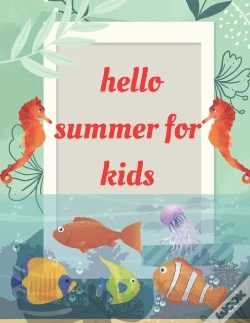 Capa do artigo Hello Summer For Kids