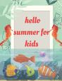 Hello Summer For Kids - Preview