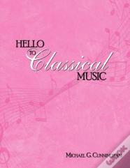 Hello To Classical Music