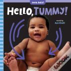Hello, Tummy!