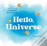 Hello, Universe