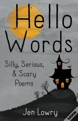 Capa do artigo Hello Words Silly, Serious, & Scary Poems