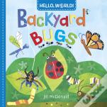 Hello, World! Backyard Bugs