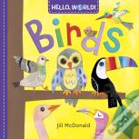 Hello, World! Birds