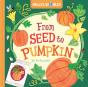 Hello, World! From Seed To Pumpkin - Preview