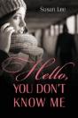 Hello, You Don'T Know Me - Preview