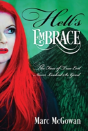 Hell'S Embrace: The Face Of True Evil Never Looked So Good - Preview