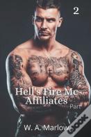 Hell'S Fire Mc Affiliates (Part 2)