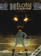 Capa do artigo Héloïse De Montfort Tome 2 ; Le Pont Du Diable