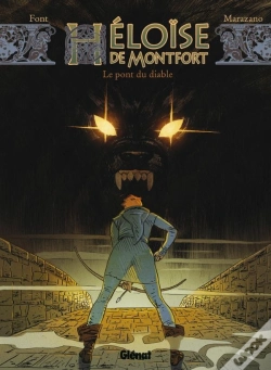 Capa do artigo Héloïse De Montfort Tome 2 ; Le Pont Du Diable