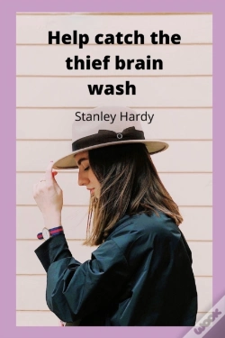 Capa do artigo Help Catch The Thief Brain Wash