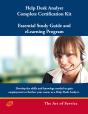 Help Desk Analyst Complete Certification Kit: You-Powered Help Desk Support - Essential Study Guide And Elearning Program - Preview