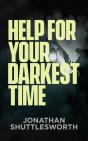 Help For Your Darkest Time - Preview