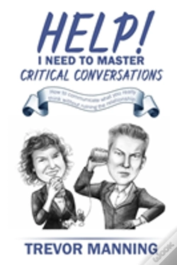 Capa do artigo Help!  I Need To Master Critical Conversations