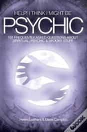 Capa do artigo Help! I Think I Might Be Psychic