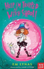Help! Iâ€™M Trapped At Witch School! - Preview