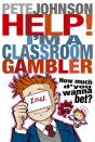 Help! I'M A Classroom Gambler - Preview